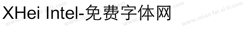 XHei Intel字体转换